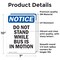 Signmission Do Not Stand While Bus Is In Motion, 7 in W x Rectangle, Vinyl Decal OS-2PACK-NS-D-710-V-11376 - alternate 2